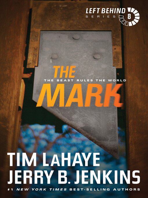 Title details for The Mark by Tim LaHaye - Available
